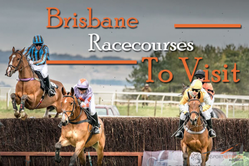 Brisbane-Racecourses-To-Visit